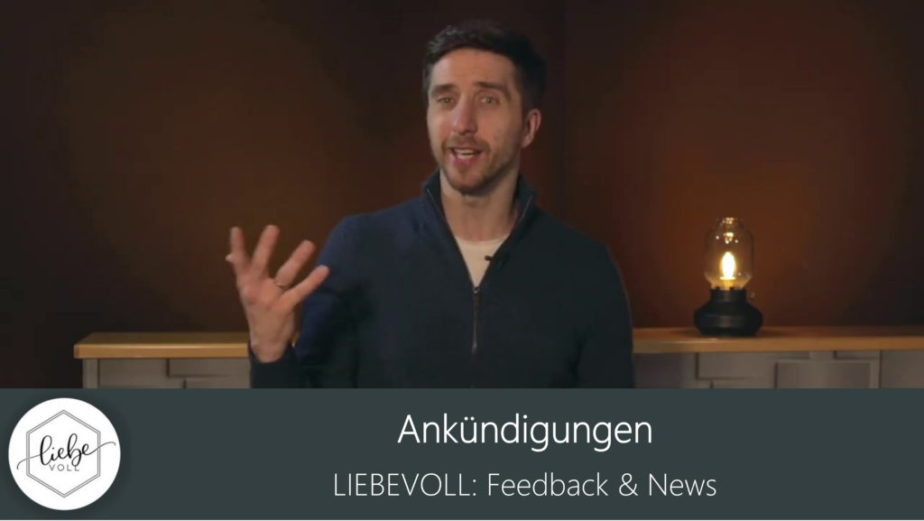 LIEBEVOLL: Feedback & News